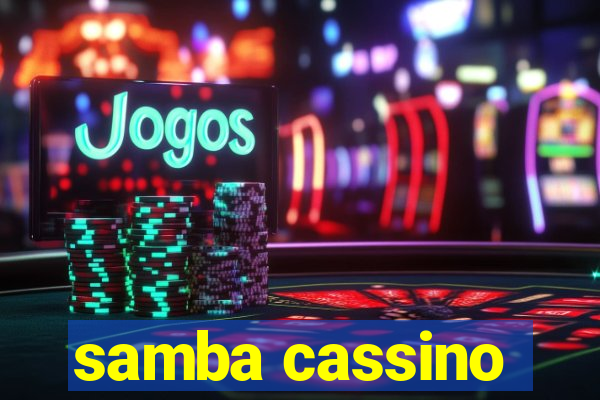 samba cassino